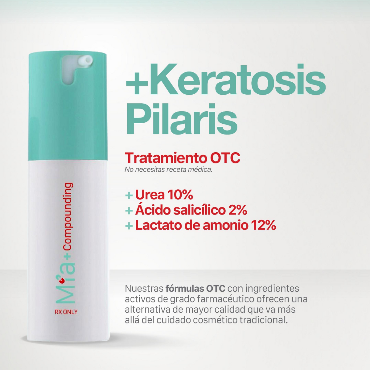 +Keratosis Pilaris · Mía+ Compounding