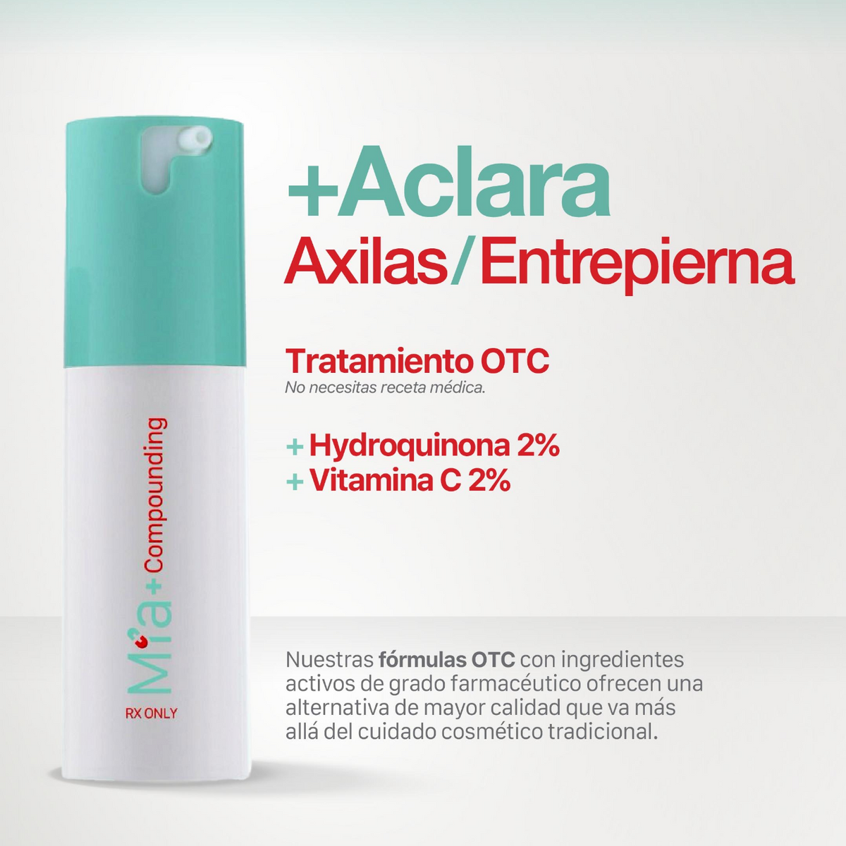 +Aclarado Íntimo · Mía+ Compounding
